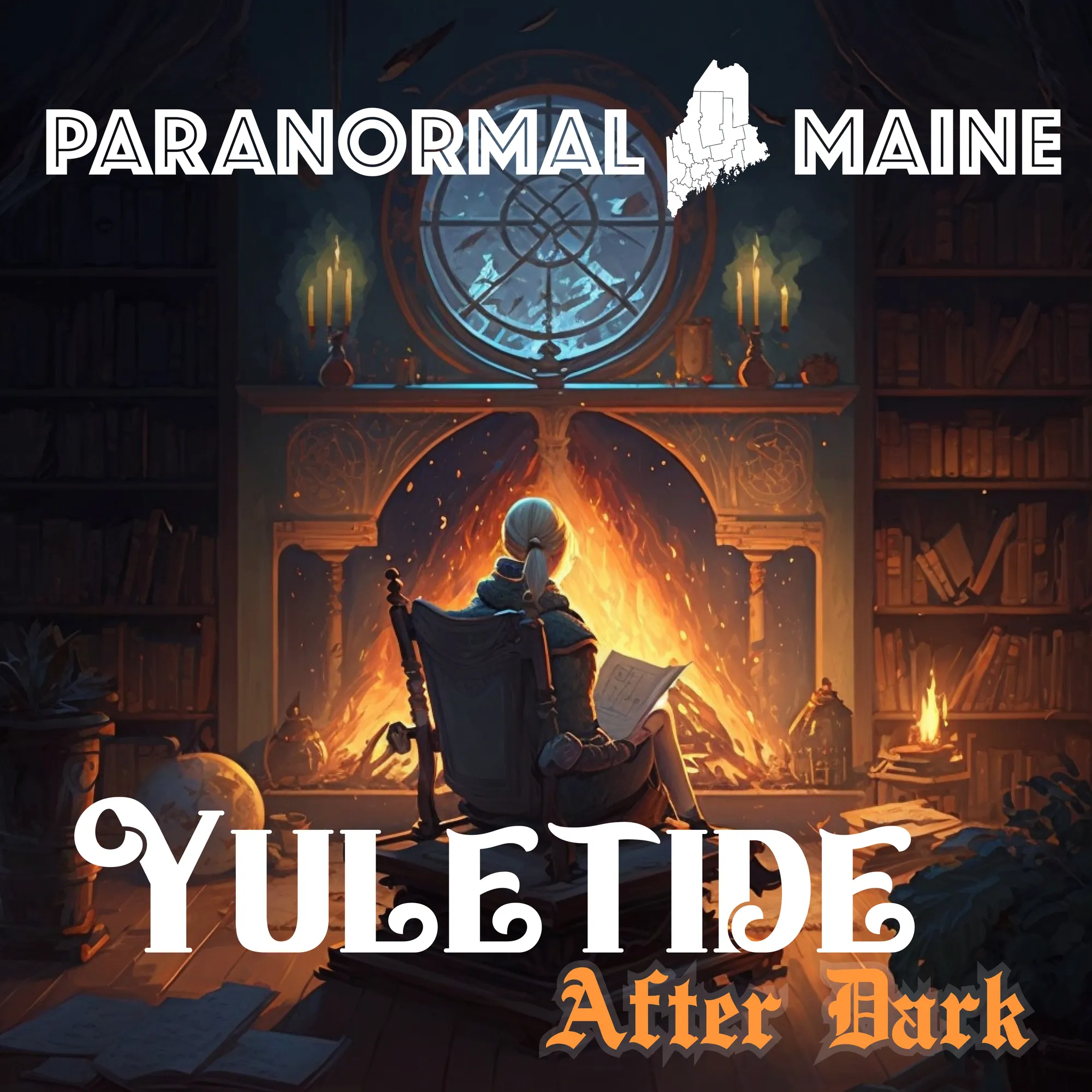 Paranormal Maine Episode 006 - Yuletide After Dark