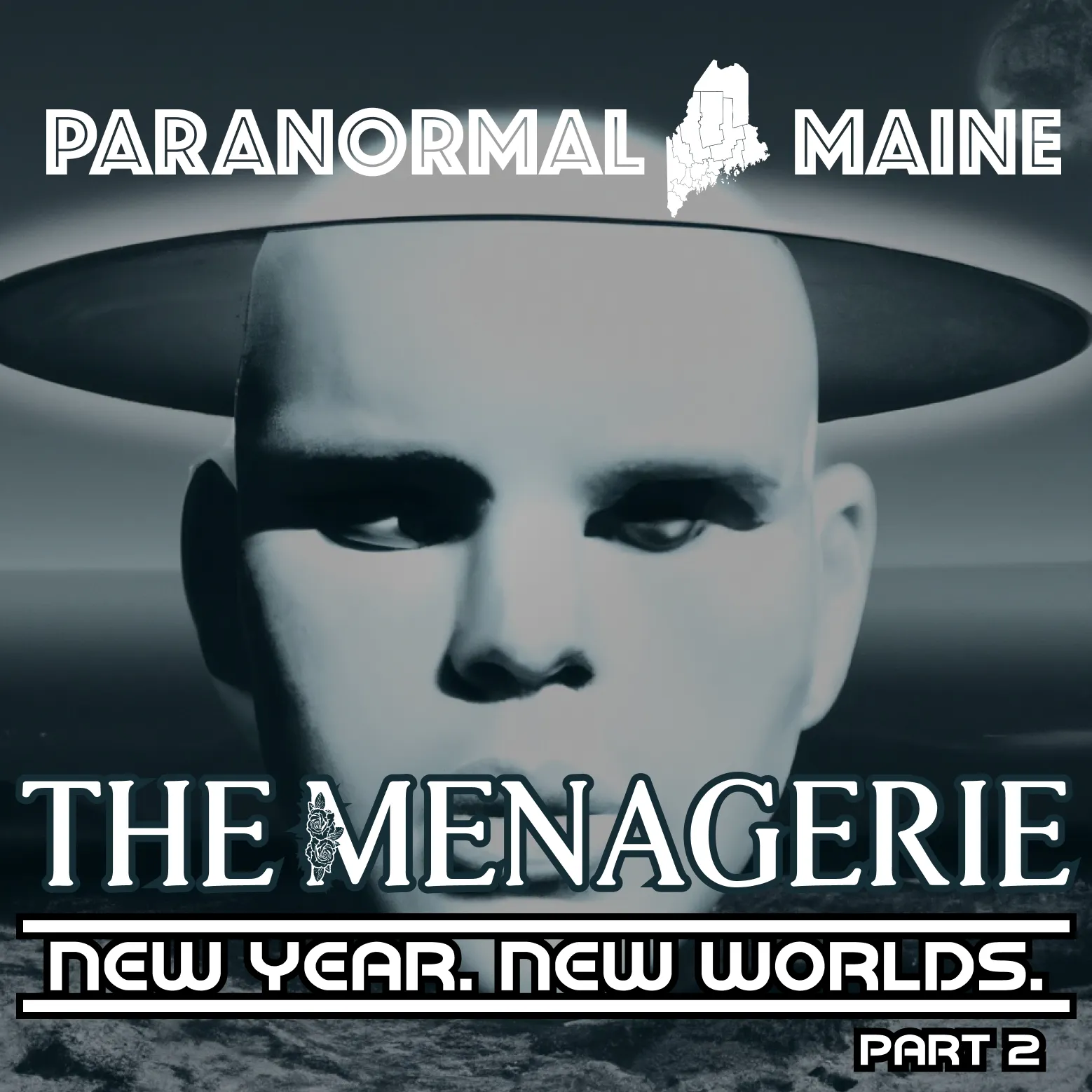 Paranormal Maine Episode 008 - The Menagerie
